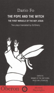 Title: The Pope and the Witch / The First Miracle of the Boy Jesus, Author: Dario Fo