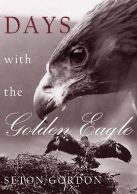 Days with the Golden Eagle