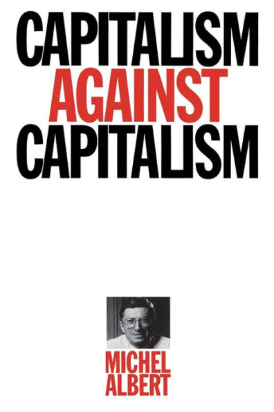 Capitalism Against Capitalism / Edition 1