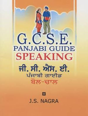 Gcse Panjabi Guide: Speaking