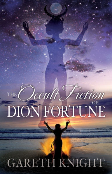 Occult Fiction of Dion Fortune