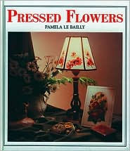 Title: Pressed Flowers, Author: Pamela Le Bailly