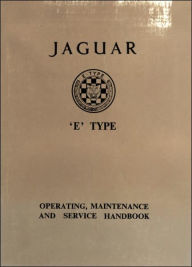 Title: Jaguar E Type 3.8 Ser 1 Handbook, Author: Brooklands Books Brooklands Books Ltd