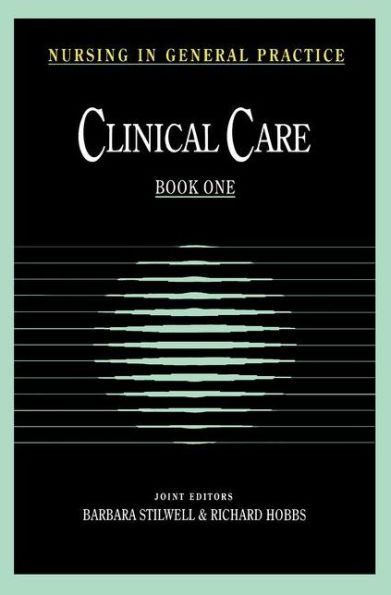 Nursing General Practice: Clinical Care