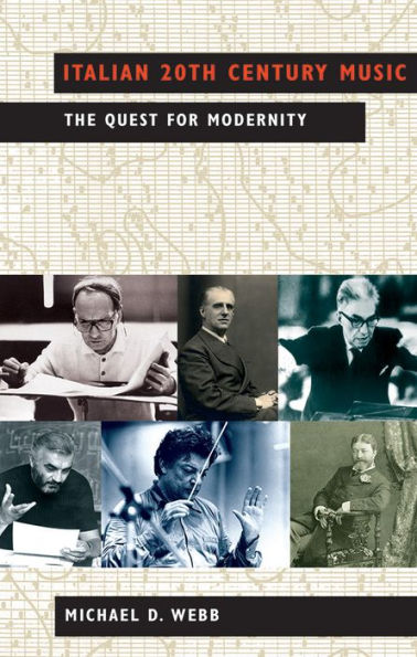 Italian 20th Century Music: The Quest for Modernity