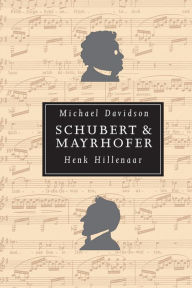 Title: Schubert and Mayrhofer, Author: Michael Davidson