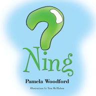 Title: Ning, Author: Pamela Woodford