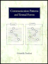 Title: Communication Patterns and Textual Forms, Author: Graziella Tonfoni