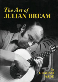 Title: The Art of Julian Bream, Author: Julian Bream