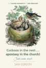 Cuckoos in the nest...apostasy in the church!: Jude made simple