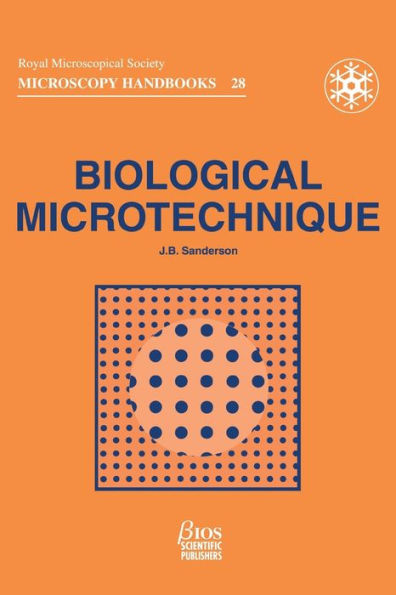 Biological Microtechnique / Edition 1