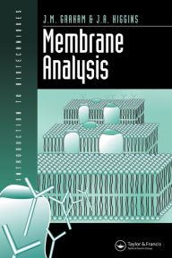 Title: Membrane Analysis / Edition 1, Author: Dr John Graham