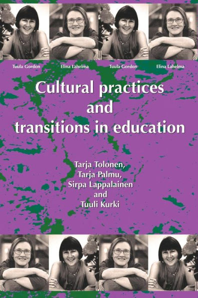 Cultural Practices and Transitions Education