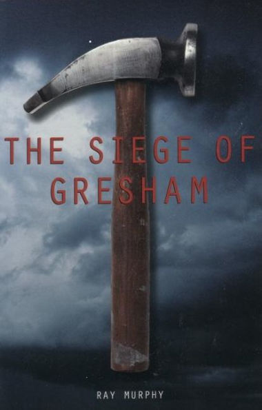 The Siege of Gresham