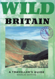 Title: Wild Britain: A Traveller's Guide, Author: Douglas Botting