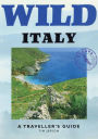 Wild Italy: A Traveller's Guide