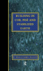Building in Cob, Pise and Stabilized Earth