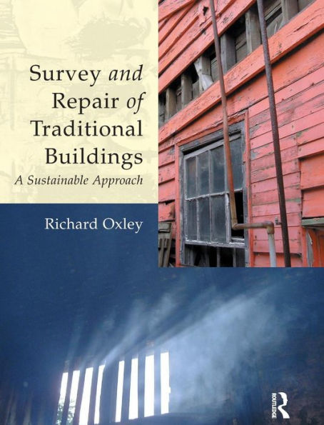 Survey and Repair of Traditional Buildings: A Sustainable Approach