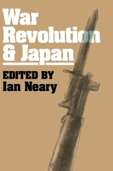 War, Revolution and Japan