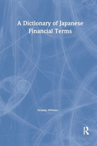 A Dictionary of Japanese Financial Terms