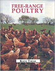 Title: Free-Range Poultry, Author: Katie Thear