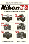 Title: Nikon, Modern Classics F2 Series, Author: Hove Foto Books