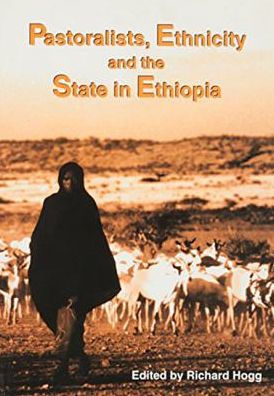 Pastoralists, Ethnicity and the State in Ethiopia