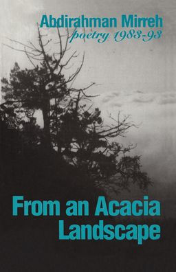 From an Acacia Landscape, 1983-1993