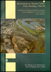 Title: Excavations at Thames Valley Park, Reading, 1986-88: Prehistoric & Romano-British Occupation of the Floodplain & a Terrace of the River Thames, Author: I. Barnes