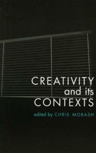 Title: Creativity in its Contexts, Author: Michael Longley