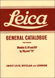 Title: Leica General Catalogue for 1955-58, Author: Ernst Leitz