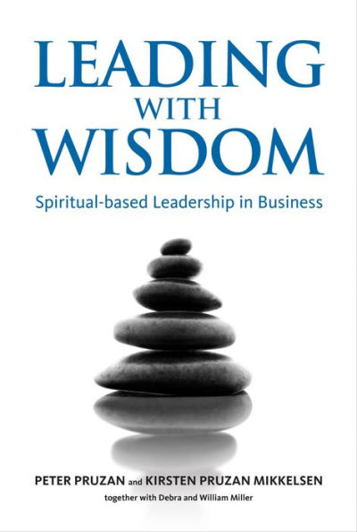 Leading with Wisdom: Spiritual-based Leadership Business