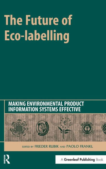 The Future of Eco-labelling: Making Environmental Product Information Systems Effective