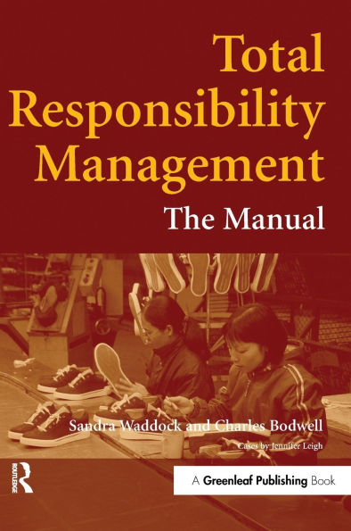Total Responsibility Management: The Manual
