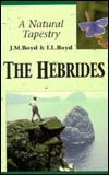 Title: A Hebrides: A Natural Tapestry, Author: J. M. Boyd