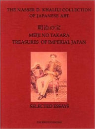 Title: Meiji No Takara: Selected Essays (Nasser D. Khalili Collection of Japanese Series, Volume 1), Author: Oliver Impey