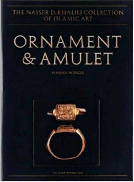 Ornament and Amulet: Rings of the Islamic World