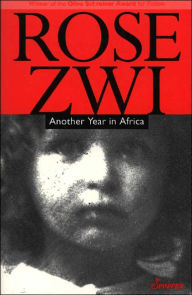 Title: Another Year in Africa, Author: Rose Zwi
