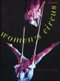 Title: Women's Circus, Author: Adrienne Liebmann