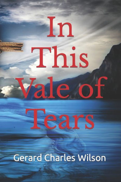 This Vale of Tears
