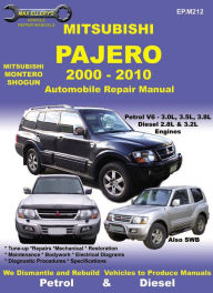 Title: Mitsubishi Pajero 2000 to 2010, Author: Editors Ellery Publications