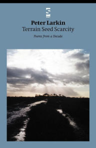 Title: Terrain Seed Scarcity, Author: Peter Larkin