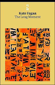 Title: The Long Moment, Author: Kate Fagan