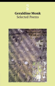 Title: Selected Poems, Author: Geraldine Monk