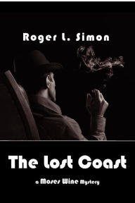 Title: The Lost Coast, Author: Roger L Simon