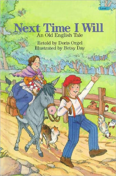 Next Time I Will: An Old English Tale
