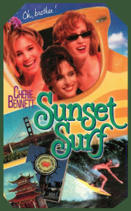 Title: Sunset Surf, Author: Cherie Bennett