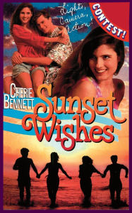 Title: Sunset Wishes, Author: Cherie Bennett