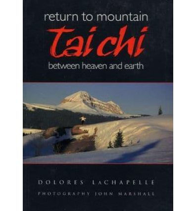 Return to Mountain Tai Chi