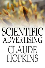 Title: Scientific Advertising, Author: Claude Hopkins